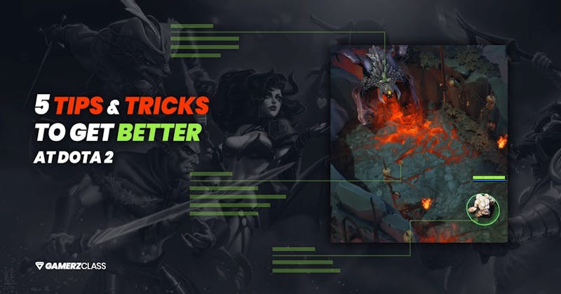 5 Tips And Tricks To Get Better At Dota 2