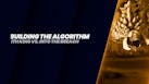 1. Building the Algorithm