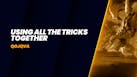 9. Using All the Tricks Together